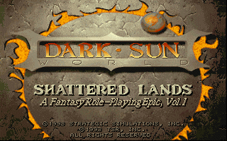 Dark Sun : Shattered Lands — Title screen