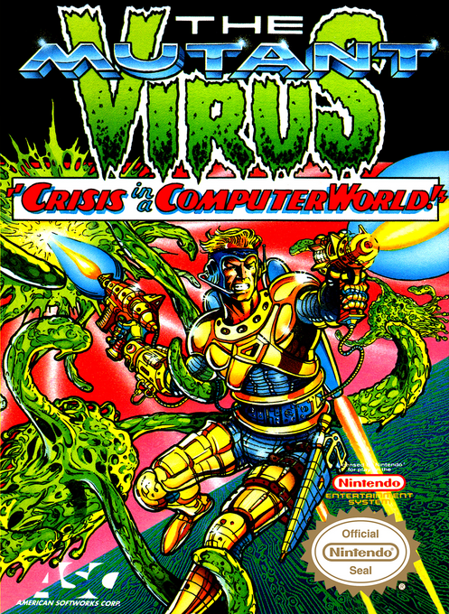 The Mutant Virus : Crisis in a Computer World