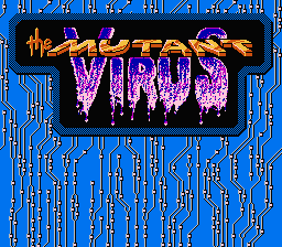 The Mutant Virus : Crisis in a Computer World — Title screen