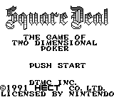 Square Deal : The Game of Two-Dimensional Poker — Title screen