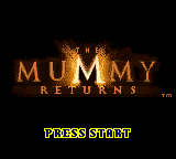 The Mummy Returns — Title screen