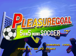 Pleasure Goal : 5 on 5 Mini Soccer — Title screen