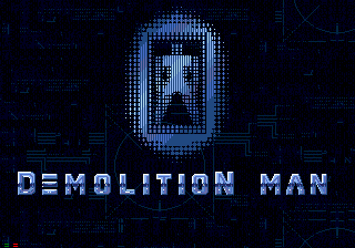 Demolition Man — Title screen