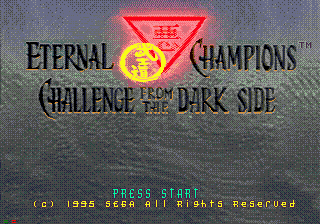 Eternal Champions : Challenge from the Dark Side — Title screen
