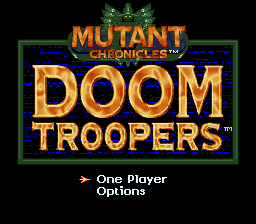 Doom Troopers : Mutant Chronicles — Title screen