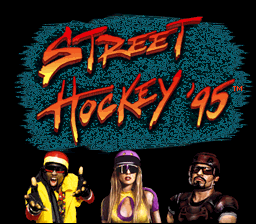 Street Sports : Street Hockey '95 — Title screen