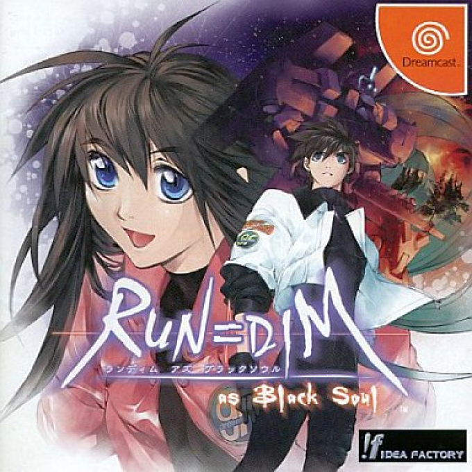 Run=Dim as Black Soul
