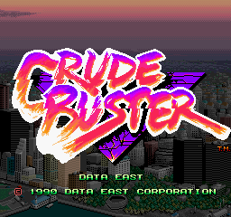 Crude Buster (World FX version) — Title screen