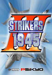 Strikers 1945 III (World) / Strikers 1999 (Japan) — Title screen