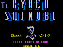 The Cyber Shinobi — Title screen