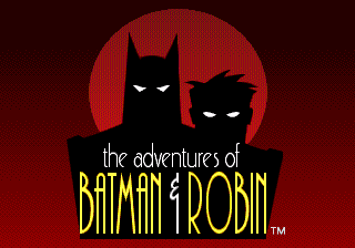The Adventures of Batman & Robin — Title screen
